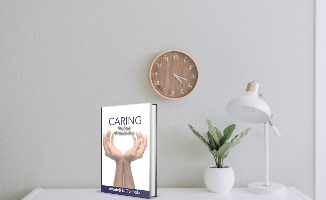 Caring: The Soul of Leadership